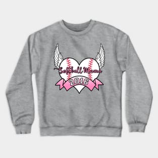 Softball Mama 2016 Crewneck Sweatshirt